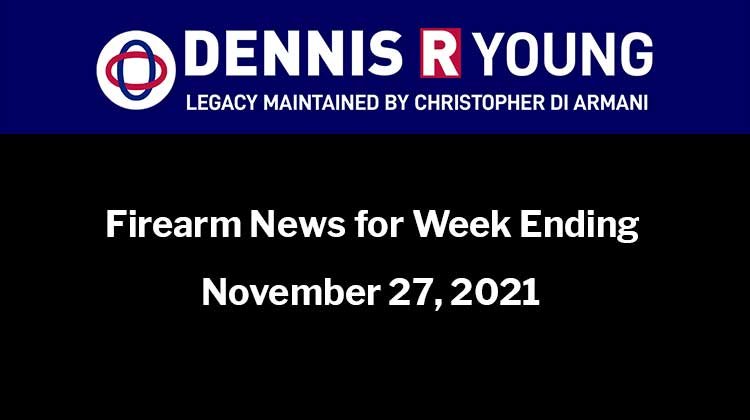 National and International Gun Control News for the week ending November 27, 2021
